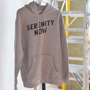 "Serenity Now" Hooded Sweatshirt